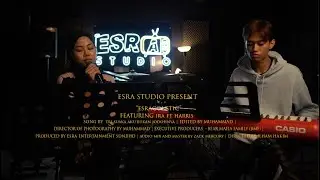 AKU BUKAN JODOHNYA BY TRI SUAKA COVER BY IRA AZIZ | ESRACOUSTIQ