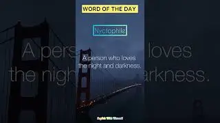 Nyctophile | English Vocabulary | Word of the day | #englishvocabulary #english #englishlearning