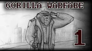 Gorilla Warfare - Act 1 [Dwarf Fortress: The Long Night Mod]