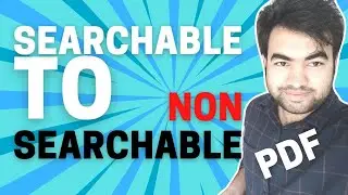 How to convert searchable pdf to non searchable (image only) pdf FREE