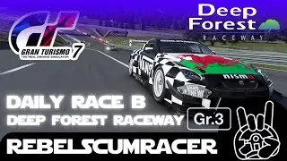 Gran Turismo 7 | Daily Race C | Deep Forest Raceway | Gr.3