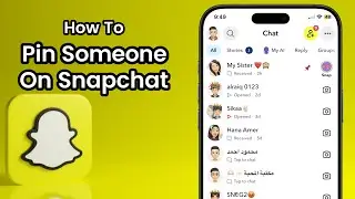 How to Pin Someone on Snapchat (2025)
