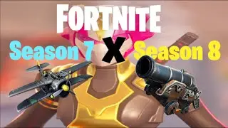 Fortnite Season 7 X 8