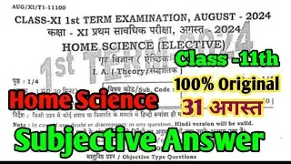 Class 11th 31 August Home Science Subjective First Terminal Exam Original Paper Viral Subjective ans