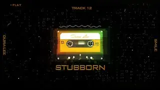 Stubborn (Official Audio)