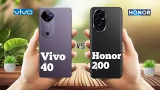 Vivo V40 Vs Honor 200 ll Full Comparison ⚡which one is best ?