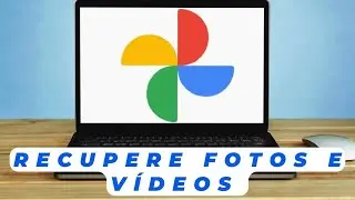 Como recuperar fotos e vídeos apagados do Google fotos 2022
