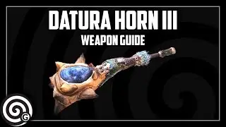 Monster Hunter World | Datura Horn III (Hunting Horn) - Weapon Guide