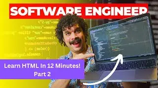 Learn HTML In 12 Minutes Part 2