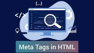 Mastering Meta Tags in HTML: A Comprehensive Guide for SEO and Web Development