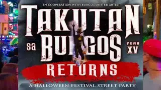 Takutan Sa Burgos Returns