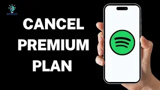 How to Cancel Spotify Premium Plan | Remove Spotify Plan