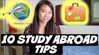 10 Things You Need To Know Before Studying Abroad
