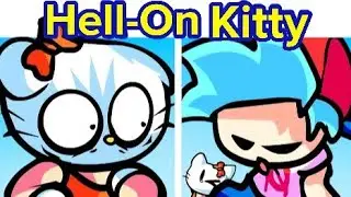 Friday Night Funkin' VS Hell on kitty FULL WEEK (FNF/Mod/Hard) Enjoy 😉🎤💖