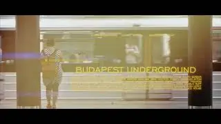 BUDAPEST UNDERGROUND - SHOT ON SONY FX30