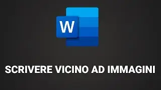 Come scrivere vicino alle Immagini Word (allineare testo e immagine)