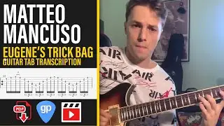 Eugene's Trick Bag | Matteo Mancuso | Guitar Tab Transcription Lesson
