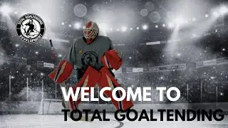 Welcome to Total Goaltending - Professional Goalie Coaches