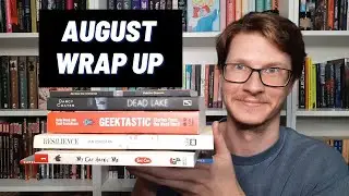 August Wrap Up