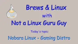 A Gaming Distro Based on Fedora! Wow! - Nobara Linux