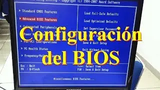 Configuración del BIOS (primeros pasos)
