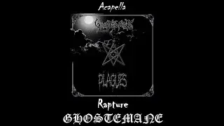 GHOSTEMANE - Rapture (Acapella)