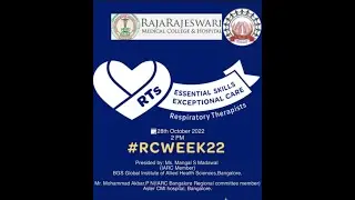 Respiratory Care Week Celebrations - Rajarajeswari Institute of Medical Sciences