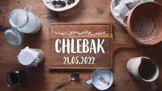 Chlebak [1449] 21.05.2022 || Teksty czytań w opisie filmu