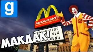 МАКДОНАЛЬДС в Garry's Mod! - Gmod MCDONALD'S (McDonalds Гарис Мод) Смешные моменты