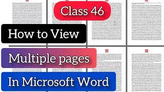 How to View Multiple pages in Microsoft Word Class 46