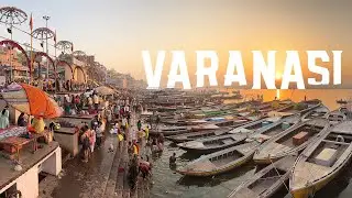 VARANASI - Devi essere davvero pronto - La città sacra