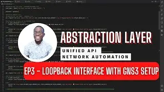 Napalm Ep3 - Loopback Interface With GNS3 Setup