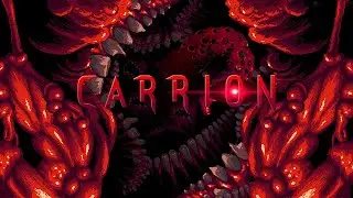Carrion (Xbox One) - Прохождение #1. (без комментариев)