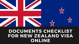How to apply New zealand Visa Online | Documents Checklist
