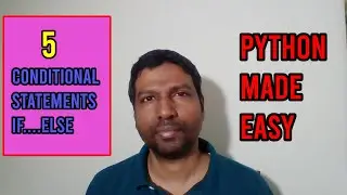 Python for Beginners - Learn Python Now Without IDE - 5(Conditional Statements - If else)