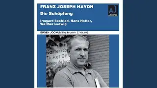 Die Schöpfung, Hob. XXI:2, Pt. 1: No. 1, Die Vorstellung des Chaos (Live)