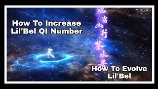 How To Increase Lil'Bel QI Number||How To Upgrade Lil'Bel||Chimeraland