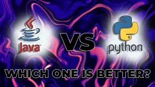 Python VS Java | Which One Is Better? | Code Like A PRO 