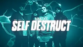 IMMERSE - Self Destruct (Official Music Video)
