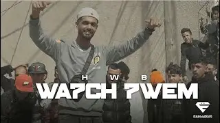 HWB - Wa7ch 7wem (Official Music Video)