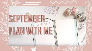 September 2018 Plan With Me! // Bullet Journal