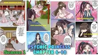 Psychic Princess Tong Ling Fei Season 1 Chapter 6 to Chapter 10 