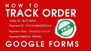 How to Track Orders in Google Forms | Google Forms Training