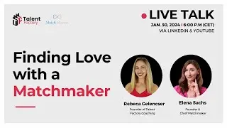 Finding Love with a Matchmaker