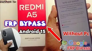 Redmi A5 Android 15 Frp Bypass Without Pc | Xiaomi Redmi A5 Frp/Google Account Bypass Latest Update 