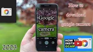 How to download google camera on any Android mobile | Google Camera | Google camera link |