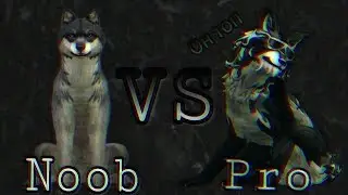 Noob VS Pro [WC] (надо на охоту) |by Olivka [Wild craft]