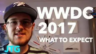 What To Expect At WWDC 2017!