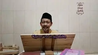 Kalimat yang pertama kali ditulis di Lauhul Mahfudz. Bagian 1 @kajianustadzsyahidin #kajian #kitab