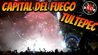 En la Capital del Fuego, Tultepec.